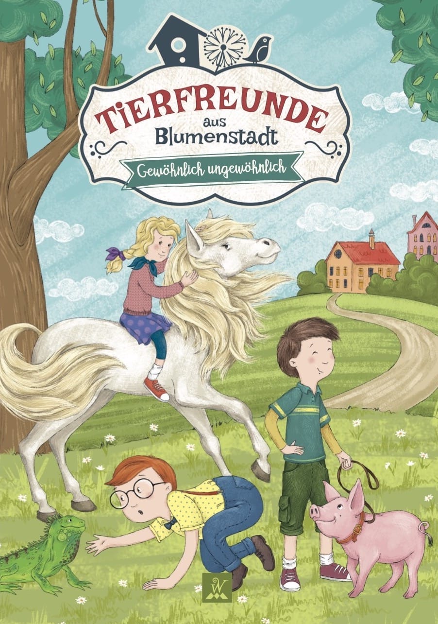 TaB: Gewöhnlich Ungewöhnlich ❘ Buchreihe Tierfreunde aus Blumenstadt